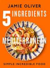 9781250319852-1250319854-5 Ingredients Mediterranean: Simple Incredible Food [American Measurements]