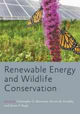 9781421432724-1421432722-Renewable Energy and Wildlife Conservation (Wildlife Management and Conservation)