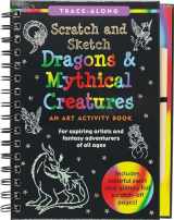 9781441333568-1441333568-Scratch & Sketch Dragons & Mythical Creatures (Trace Along)