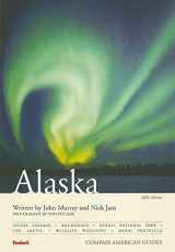 9781400007363-1400007364-Compass American Guides: Alaska, 5th Edition (Full-color Travel Guide, 5)