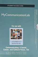 9780205850747-020585074X-NEW MyCommunicationLab without Pearson eText -- Standalone Access Card -- for Communicating: A Social, Career, and Cultural Focus (12th Edition)