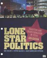 9781544316291-1544316291-Lone Star Politics: Tradition and Transformation in Texas