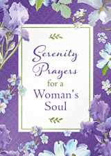 9781643525419-1643525417-Serenity Prayers for a Woman's Soul