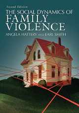 9780813349992-0813349990-The Social Dynamics of Family Violence