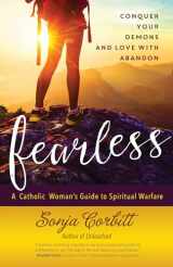 9781594716935-1594716935-Fearless: Conquer Your Demons and Love with Abandon