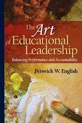 9781412957410-1412957419-The Art of Educational Leadership: Balancing Performance and Accountability