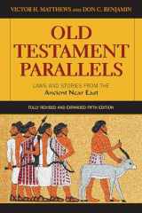 9780809156252-0809156253-Old Testament Parallels: Laws and Stories from the Ancient Near East