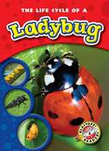 9781600145254-1600145256-The Life Cycle of a Ladybug (Blastoff! Readers: Life Cycles) (Life Cycles: Blastoff! Readers, Level 3)