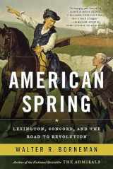 9780316220996-031622099X-American Spring: Lexington, Concord, and the Road to Revolution