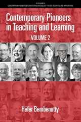 9781648028274-1648028276-Contemporary Pioneers in Teaching and Learning Volume 2 (Contemporary Pioneers in Educational Psychology: Theory, Research, and Applications)