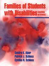 9780205140381-0205140386-Families of Students With Disabilities: Consultation and Advocacy
