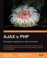 9781847192202-1847192203-Ajax E Php: Sviluppare Applicazioni Web Dinamiche