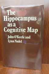 9780198572060-0198572069-The Hippocampus as a Cognitive Map