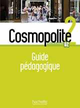 9782015135373-2015135375-Cosmopolite 2 - Guide pédagogique (A2)