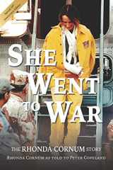 9781951805241-1951805240-She Went to War: The Rhonda Cornum Story