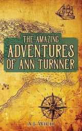9781960810229-1960810227-The Amazing Adventures of Ann Turnner