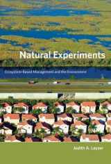 9780262122986-0262122987-Natural Experiments: Ecosystem-Based Management and the Environment (American and Comparative Environmental Policy)