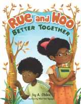 9781737929208-1737929201-Rue and Woo Better Together (Rue and Woo Collection)
