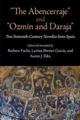 9780812246087-081224608X-"The Abencerraje" and "Ozmín and Daraja": Two Sixteenth-Century Novellas from Spain
