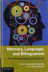 9781107008908-1107008905-Memory, Language, and Bilingualism: Theoretical and Applied Approaches
