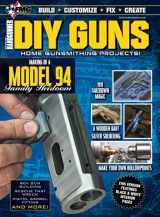 9781736672730-1736672738-DIY GUNS: Home Gunsmithing Projects