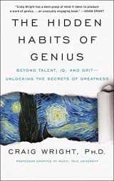 9780062892737-0062892738-The Hidden Habits of Genius: Beyond Talent, IQ, and Grit―Unlocking the Secrets of Greatness