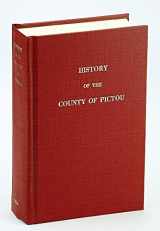 9780919302426-0919302424-A History Of County Pictou,Nova Scotia