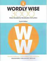 9780838877036-0838877036-Wordly Wise, Grade 5: Direct Academic Vocabulary Instruction
