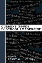 9780805849646-0805849645-Current Issues in School Leadership (Topics In Educational Leadership)