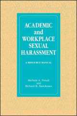 9780791408308-0791408302-Academic and Workplace Sexual Harassment: A Resource Manual (Suny Series in the Psychology of Women)