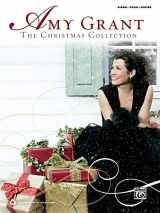 9780739074909-0739074903-Amy Grant -- The Christmas Collection: Piano/Vocal/Guitar