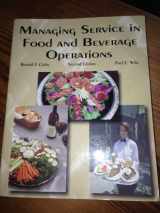 9780866120777-0866120777-Managing Service in Food and Beverage Operations