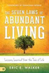 9780768415926-0768415926-The Seven Laws of Abundant Living: Lessons Learned from The Tree of Life