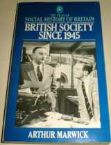 9780140219067-0140219064-British Society Since 1945 (The Pelican Social History of Britain Series) (Social Hist of Britain)
