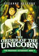 9780316364072-031636407X-The Order of the Unicorn (The Imaginary Veterinary, 4)