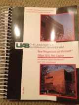 9781133271109-1133271103-University of Alabama at Birmingham - New Perspectives on Microsoft Office 2010, First Course with Additional Chapters from Microsoft Excel 2010 Comprehensive