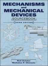 9780071361699-0071361693-Mechanisms and Mechanical Devices Sourcebook