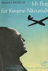 9783469001528-3469001529-Ich Flog Für Kwame Nkrumah