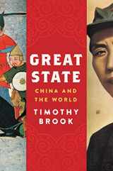 9780062950987-0062950983-Great State: China and the World