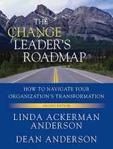 9780470648063-0470648066-The Change Leader's Roadmap: How to Navigate Your Organization's Transformation