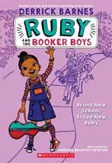 9780545017602-0545017602-Brand New School, Brave New Ruby (Ruby and the Booker Boys #1) (1)