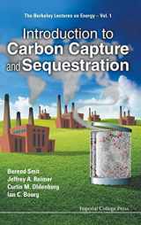 9781783263271-178326327X-INTRODUCTION TO CARBON CAPTURE AND SEQUESTRATION (Berkeley Lectures on Energy)