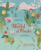 9781398820159-1398820156-The World of Plants: An Illustrated Guide to the Wonders of the Wild