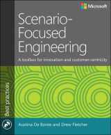 9780735679337-0735679339-Scenario-Focused Engineering: Design and Innovation for Software Engineers