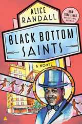 9780062968623-0062968629-Black Bottom Saints: A Novel