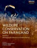 9780198745488-0198745486-Wildlife Conservation on Farmland Volume 1: Managing for nature in lowland farms