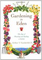 9780743241809-0743241800-Gardening in Eden: The Joys of Planning and Tending a Garden