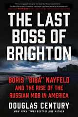 9780063014954-0063014955-The Last Boss of Brighton: Boris "Biba" Nayfeld and the Rise of the Russian Mob in America