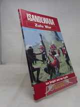 9780850526561-0850526566-Isandlwana: Zulu War (Battleground South Africa)