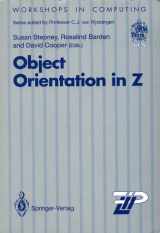 9780387197784-0387197788-Object Orientation in Z (Workshops in Computing)